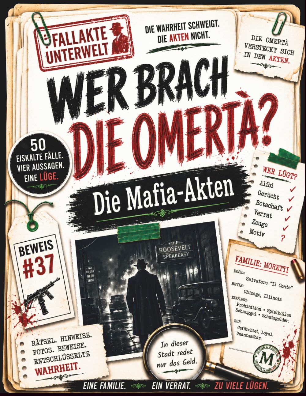 Wer brach die Omertà? Die Mafia-Akten: Murder Mystery Rätselbuch für Erwachsene | Mafia Kriminalfälle lösen | Logikrätsel, Detektivspiel, Escape Room ... Geschenk für Krimi- & Mystery-Fans