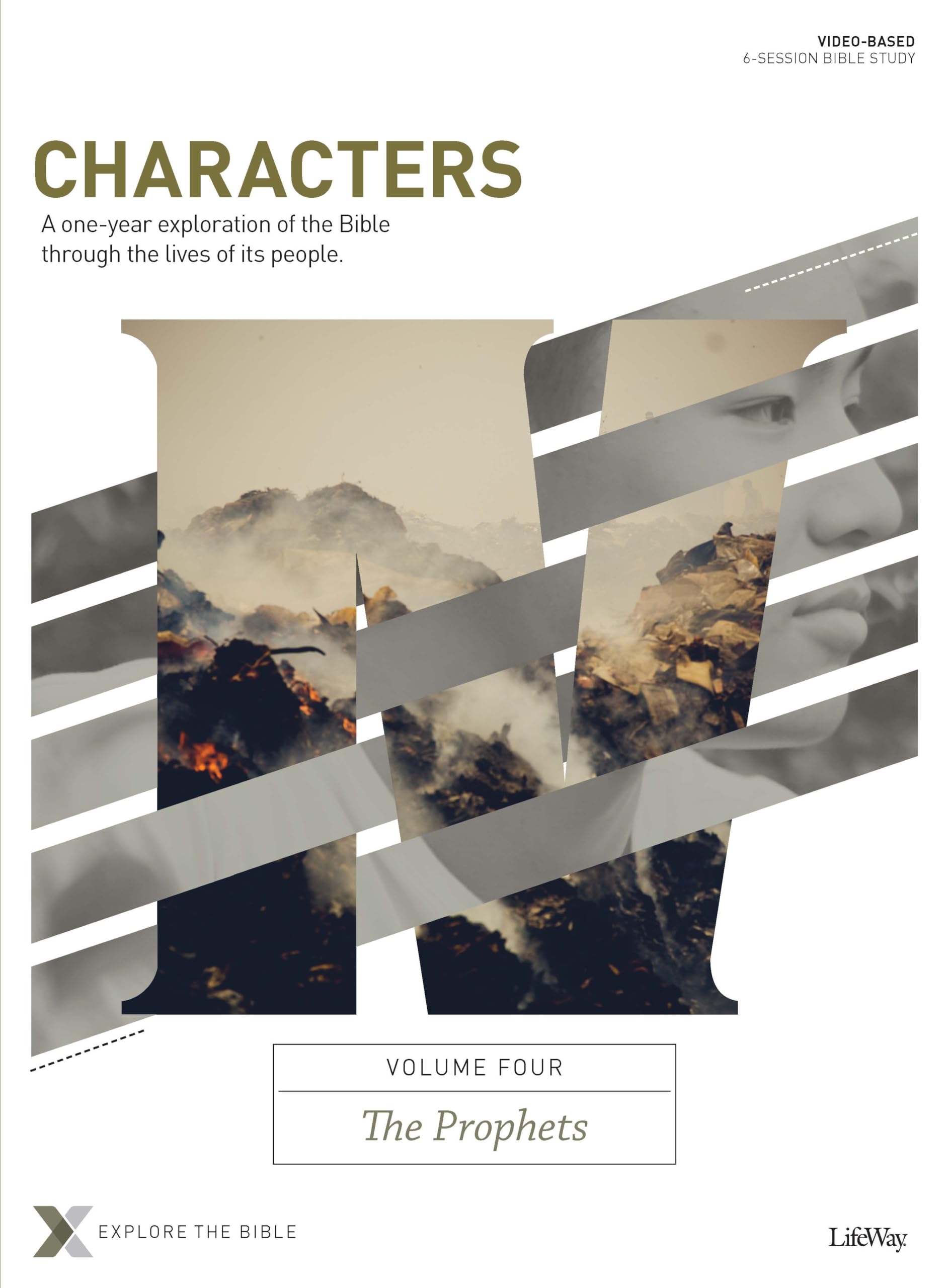 Characters Volume 4: The Prophets - Bible Study Book: A One-Year Exploration of the Bible Through the Lives of Its People (Volume 4) (Explore the Bible)