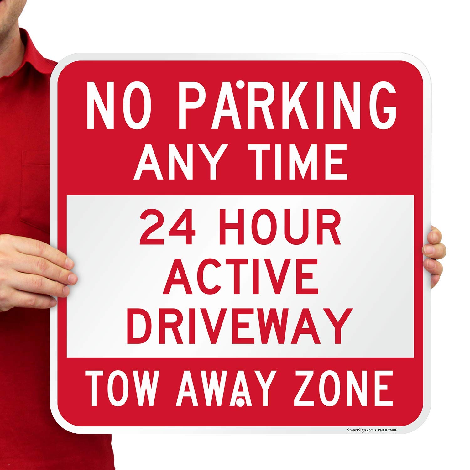 SmartSign "No Parking Any Time - 24 Hour Active Driveway" Sign | 18" x 18" Aluminum