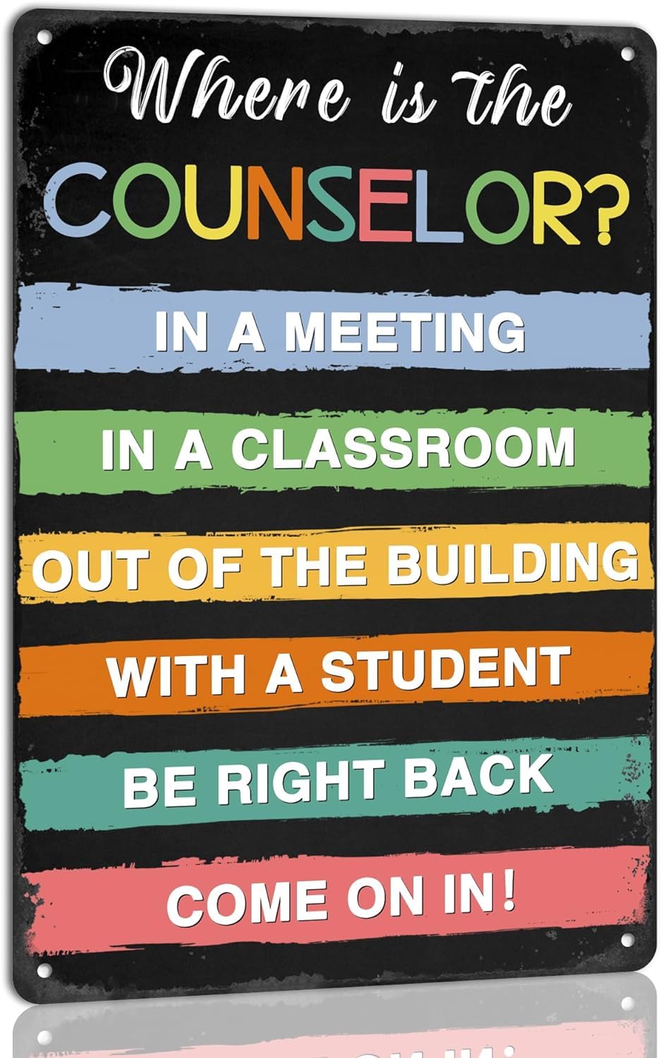 Yepyayqvk Tin Sign 318 Where Is The Counselor Tin Sign School Counselor Door Metal Sign Counseling Office Decor Wall Art Classroom Decorations Artwork Therapy Office Wall Decor 6X8 Inch