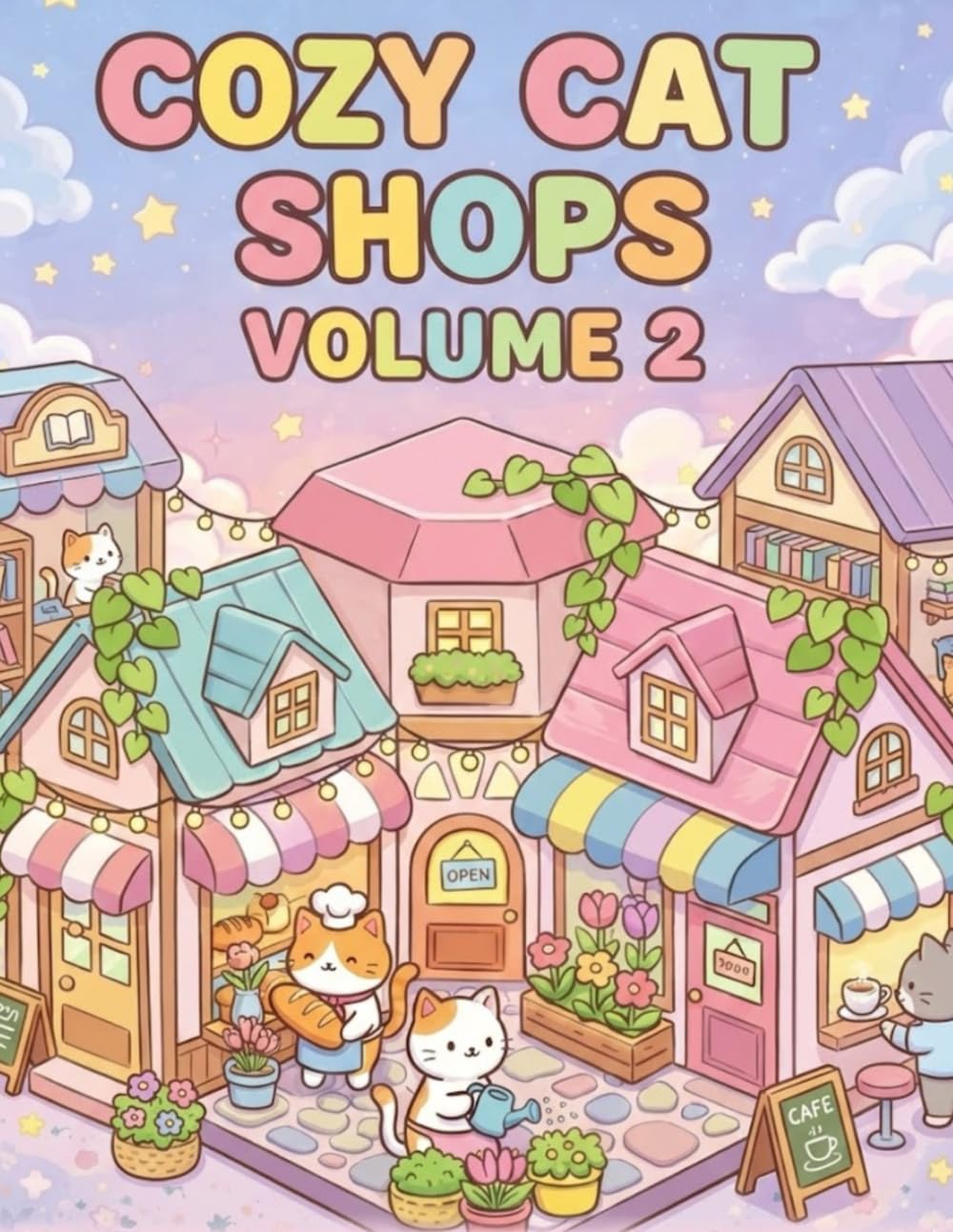 Cozy Cat Shops: Cute & Comfy Coloring Book: Volume 2