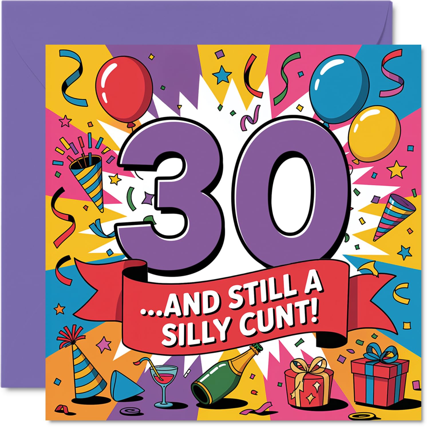 Cheeky 30th Birthday Card - Turning 30 with Zero Chill - Bold Multicoloured Design with Playful Party Doodles - Guaranteed to Spark a Laugh - 145mm Square, Envelope Included