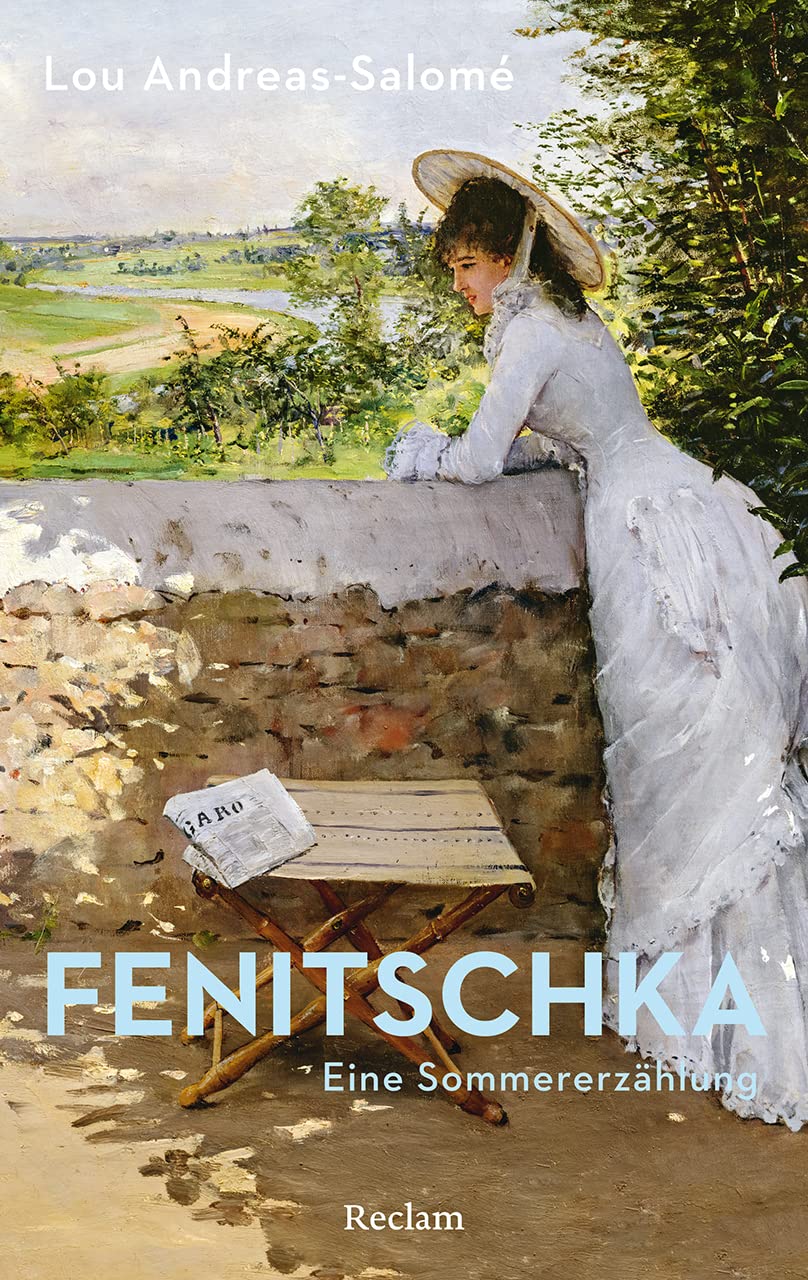 Fenitschka. Eine Sommererzählung: Mit einer Nachbemerkung und Anmerkungen