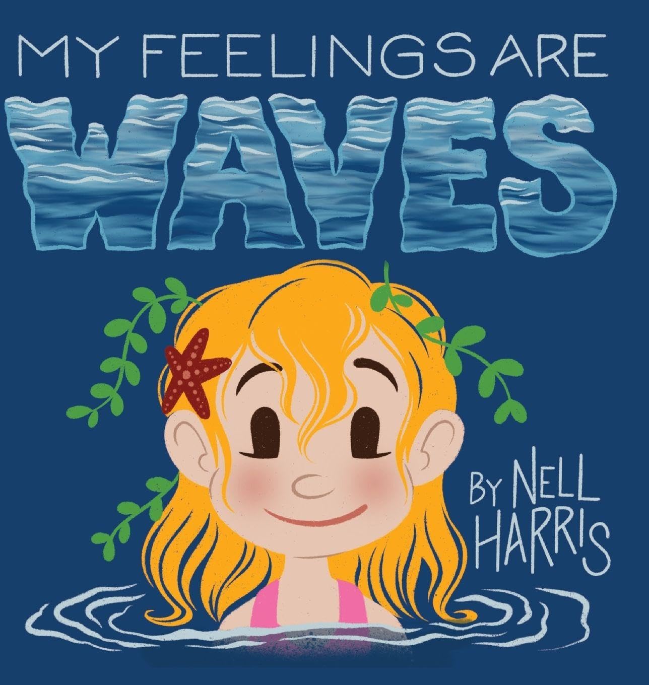 My Feelings Are Waves: Big Feelings and Rejection Sensitive Dysphoria (UK / Au Spelling): 3 (Neurodiversity Without the Terminology)