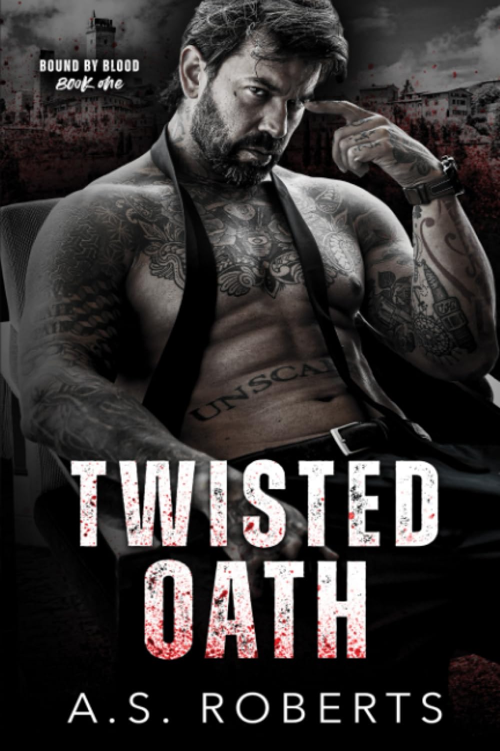 Twisted Oath: 1 (Bound By Blood)