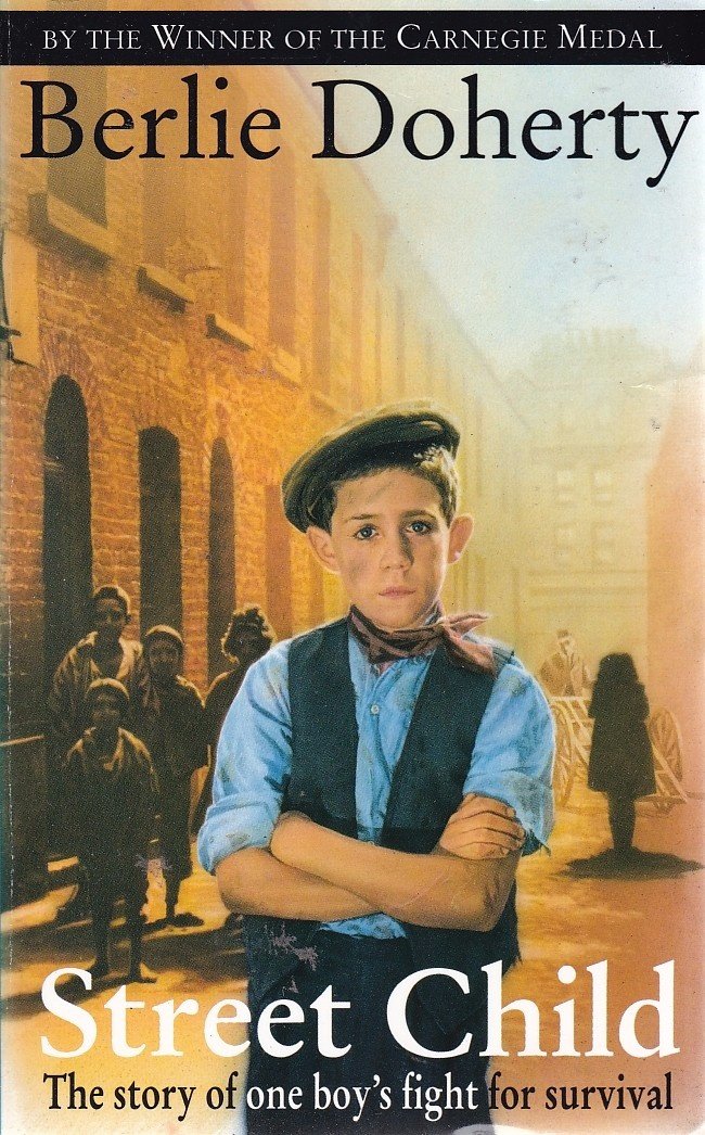 Street Child Doherty, Berlie 9780006740209 Books