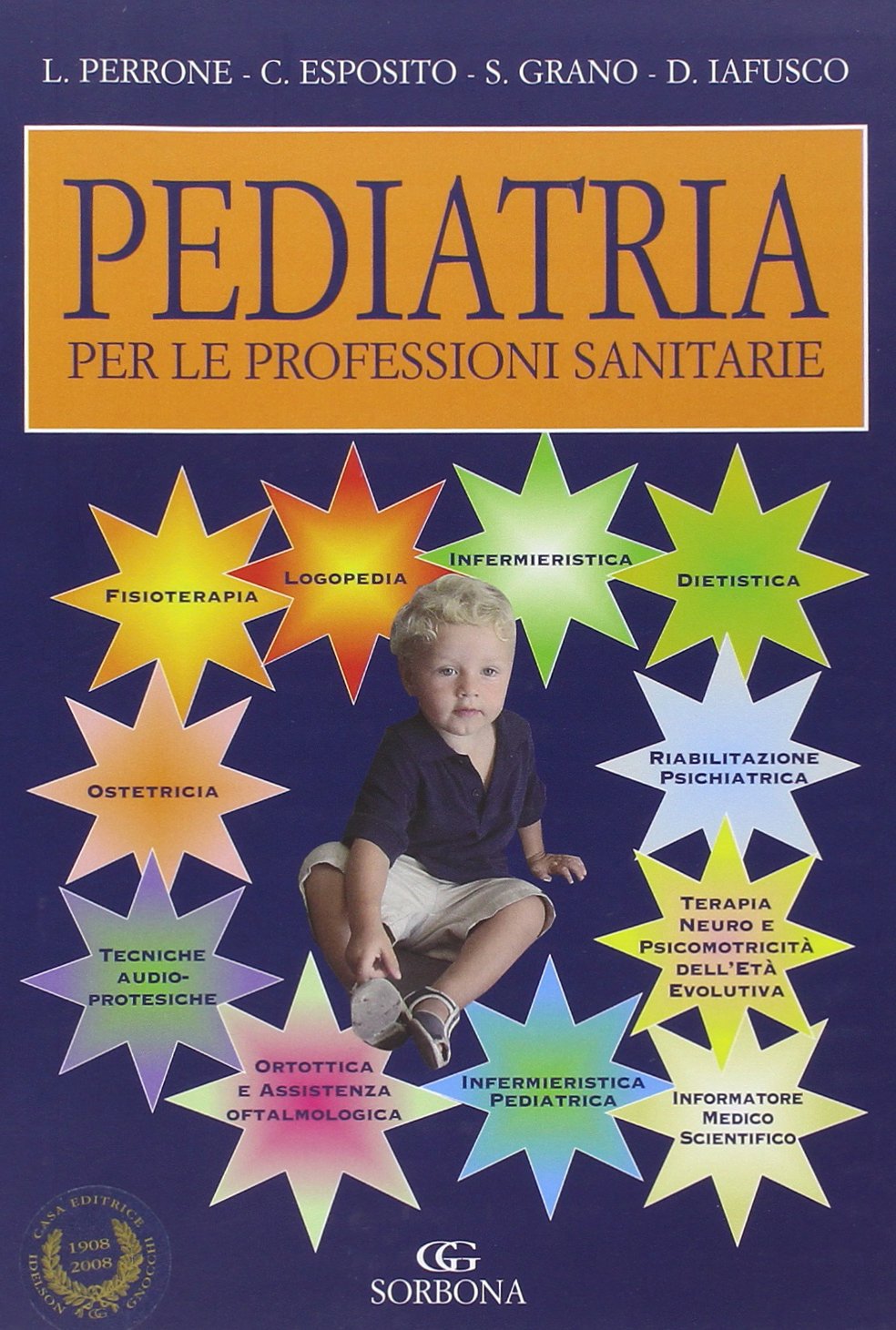 Pediatria. Per le professioni sanitarie