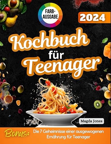 Das Kochbuch für Teenager: Erleben Sie einfaches Kochvergnügen für jedes Alter. Genießen Sie eine Auswahl an praktischen und leckeren Gerichten, ideal für jede Gelegenheit.