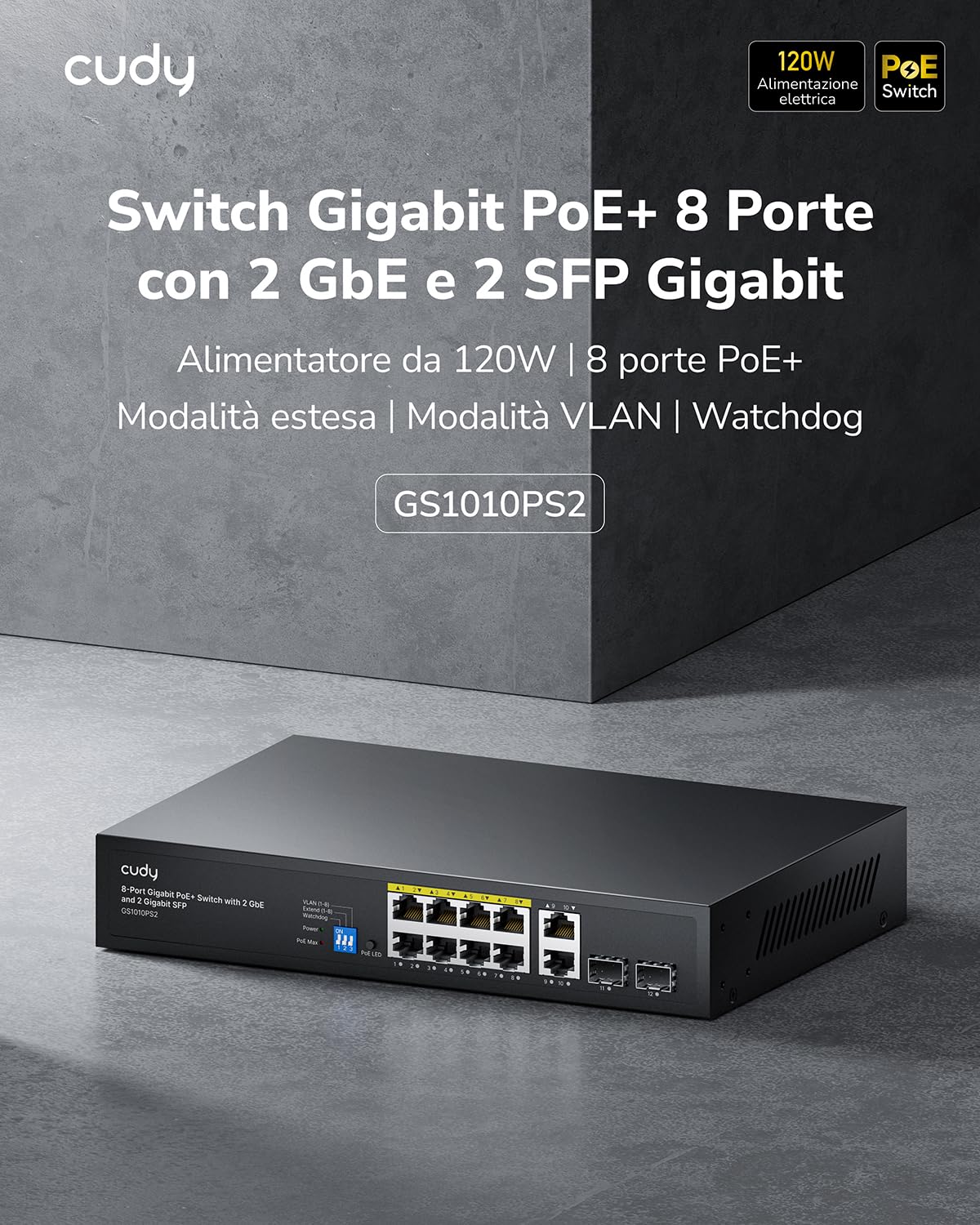 Cudy Switch Gigabit Ethernet Non Gestito PoE+ 8 Porte, 120W, 8 Porte Gigabit PoE+, 2 SFP, 2 Porte Uplink, Modalità VLAN/Extend, 802.3af/at, GS1010PS2