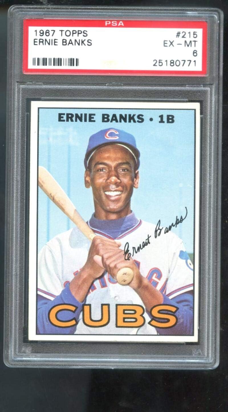 1967 Topps #215 Ernie Banks Chicago Cubs EX-MT PSA 6 Graded Baseball Card