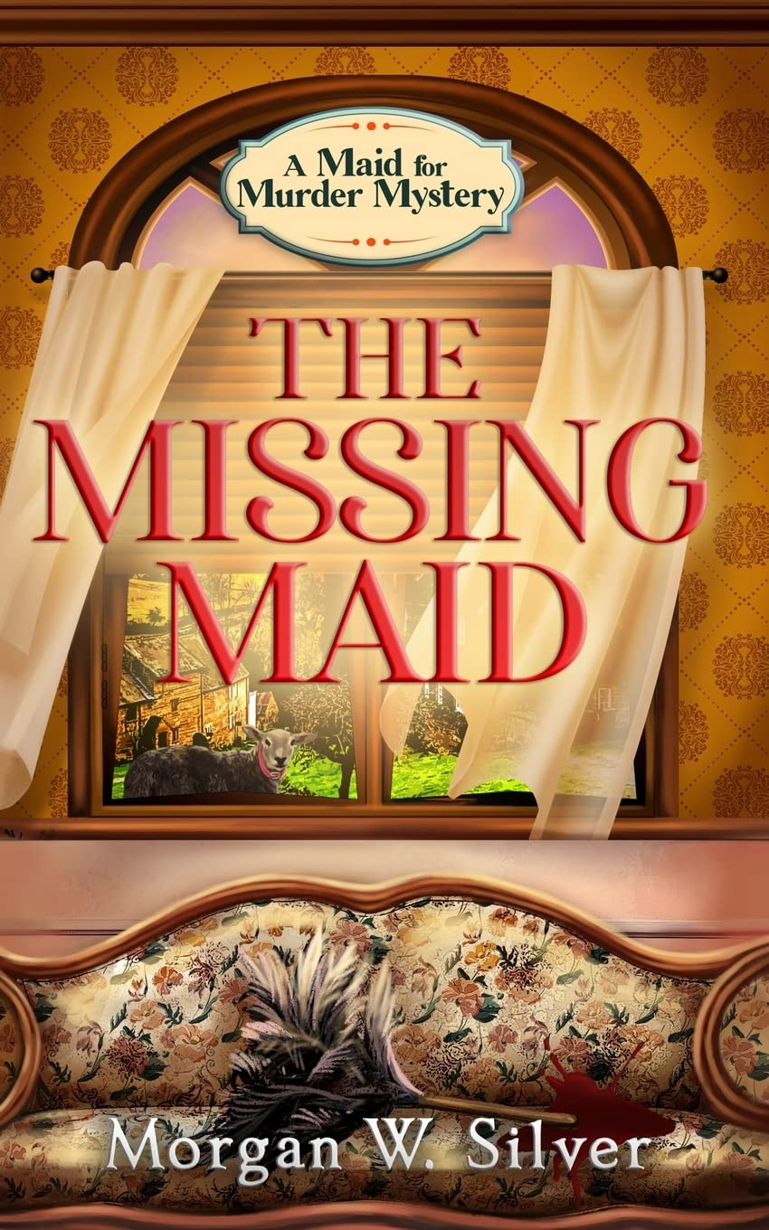 The Missing Maid: 1 (Maid for Murder)