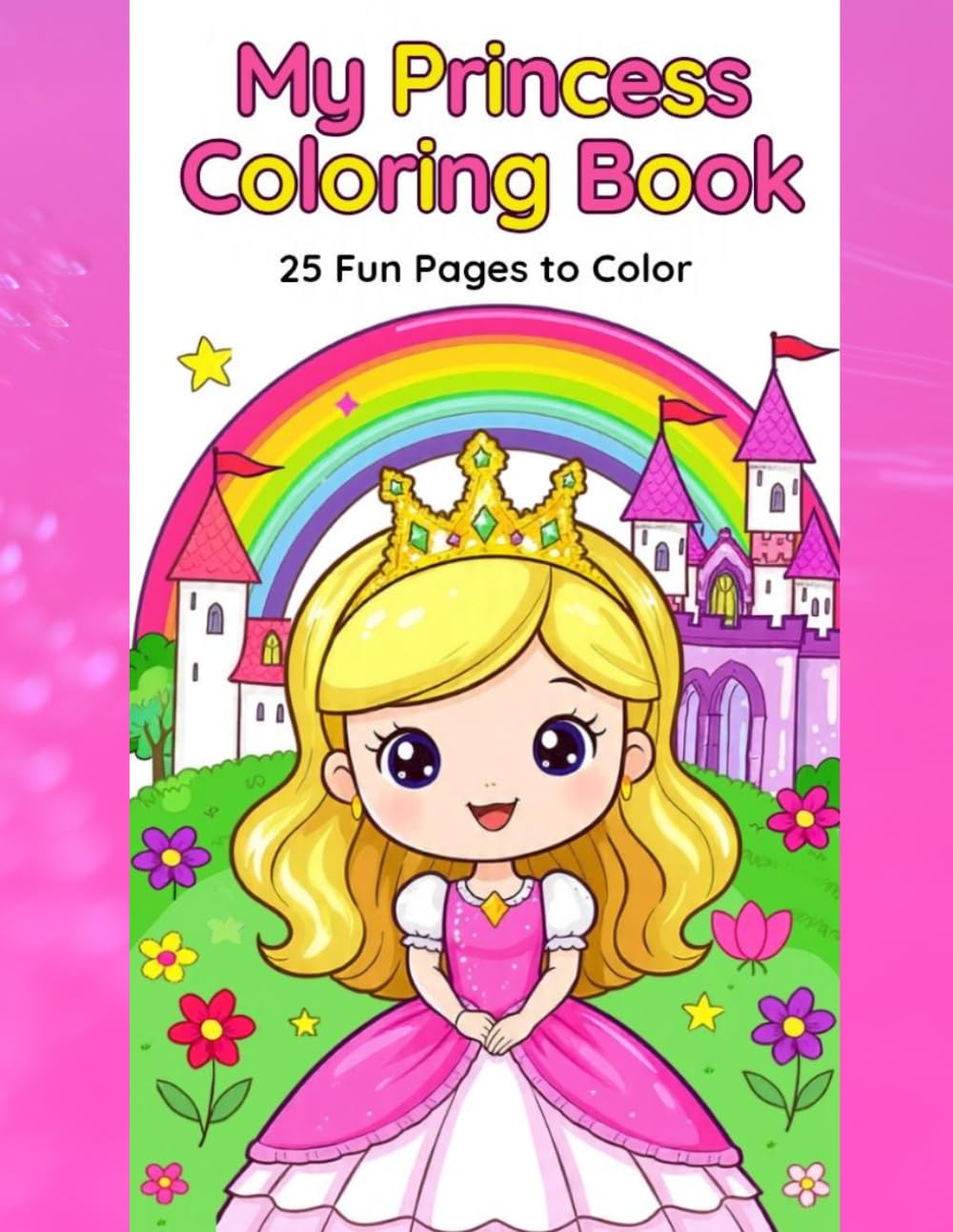 My Princess Coloring Book