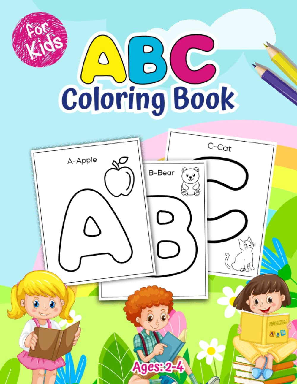 ABC Coloring book for kids ages 2-4: Coloring book for kids featuring animals, numbers, and letters for toddlers