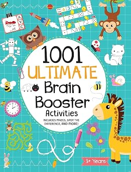 1001 Ultimate Brain Booster Activities for 4+ Years Old Kids | Enhance the Child Mind with Cognitive Excellence with Interactive Activity Book Paperback 1