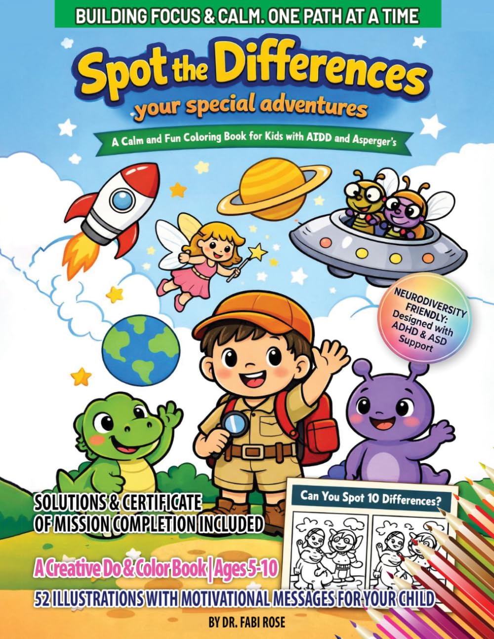 Spot the Differences: Your Special Adventures: Find the Difference Coloring Book for Kids with ADHD & Autism. Focus and Calm Activity Pages for Special Needs.