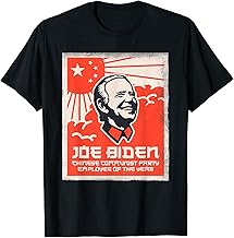 Joe Biden, Chinese Communist Party Employee of the Year T-Shirt