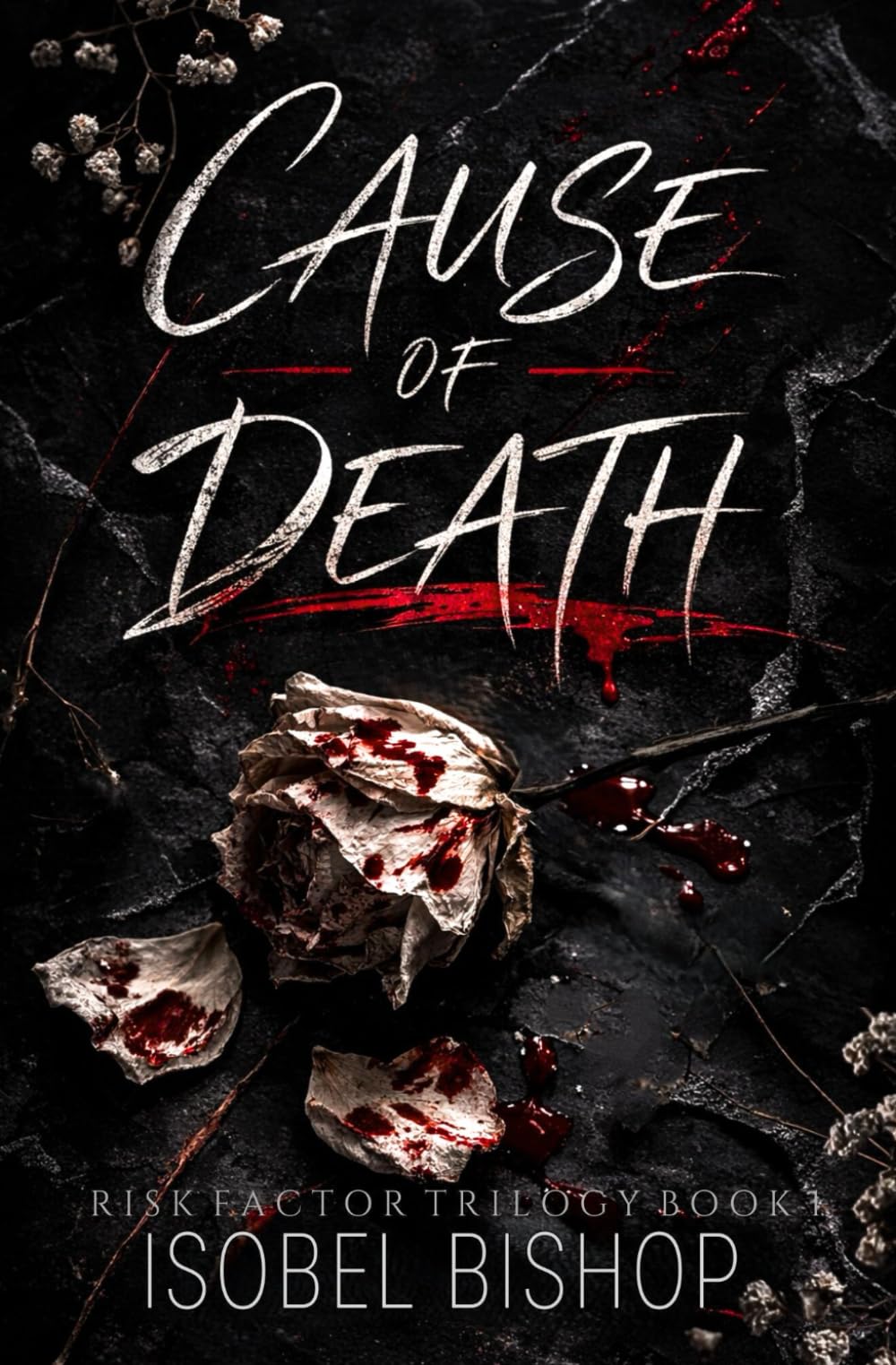 Cause of Death (Risk Factor Trilogy)