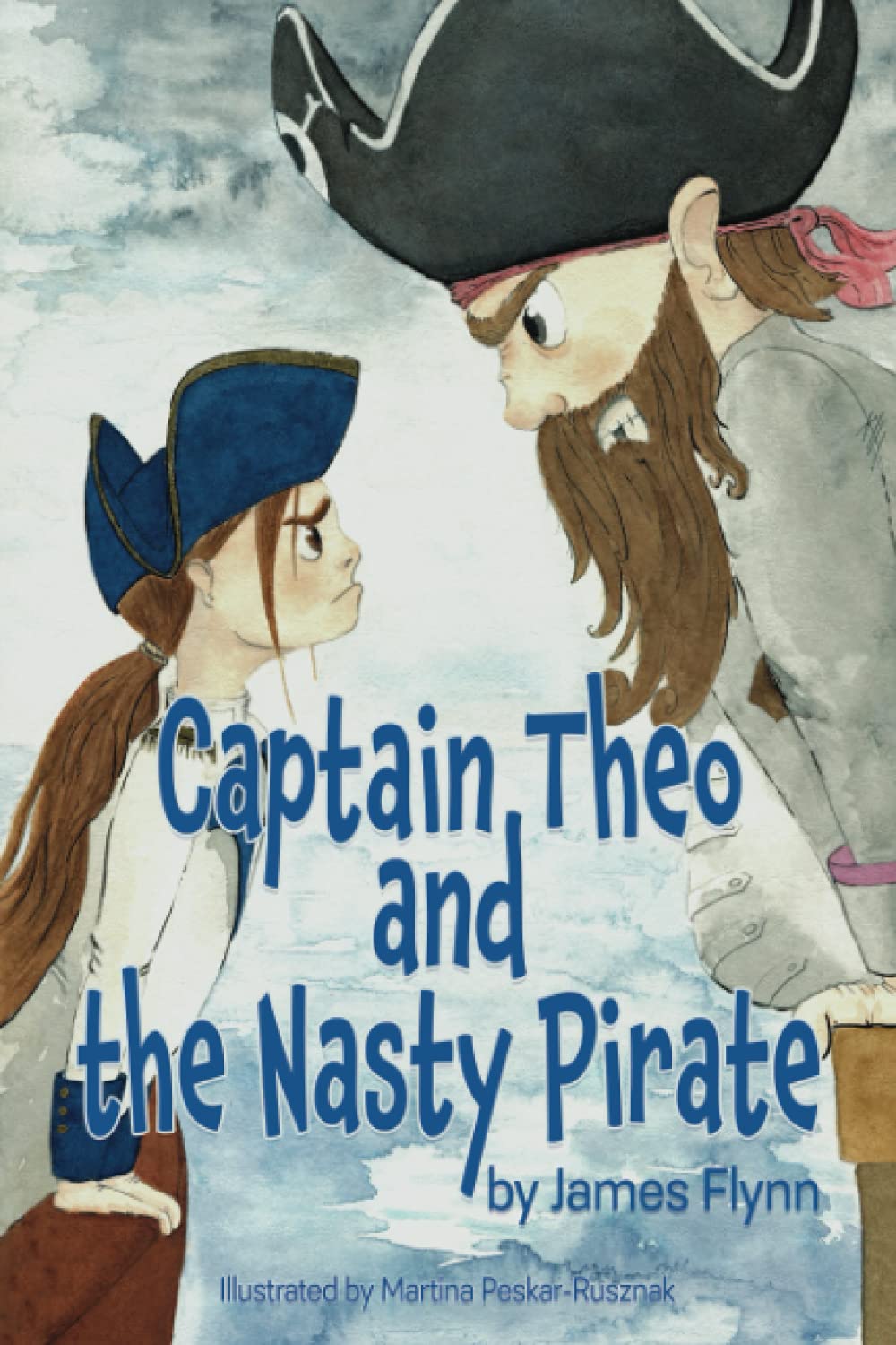Captain Theo and the Nasty Pirate