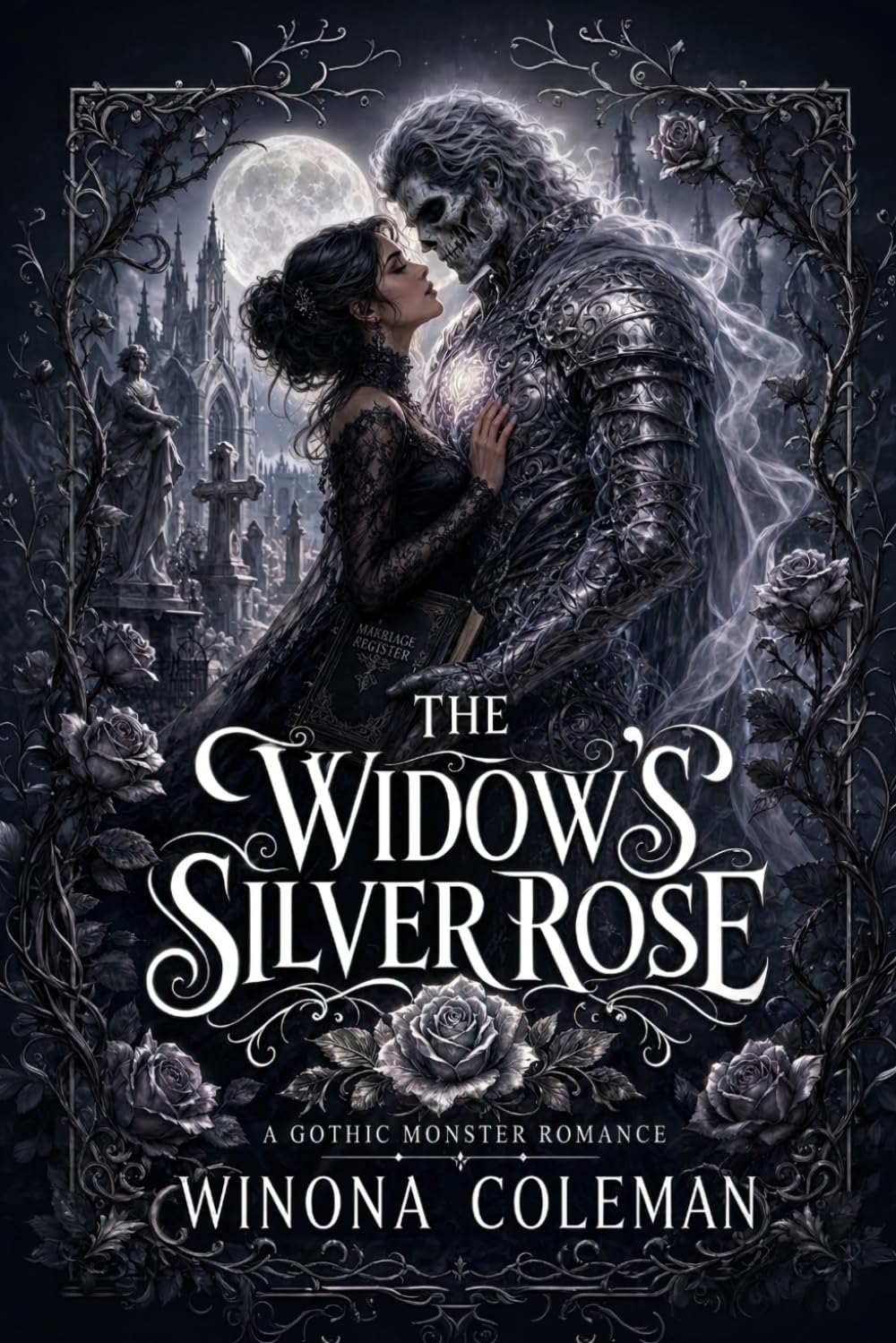 The Widow's Silver Rose: A Gothic Monster Romance (The Gravebloom Court)
