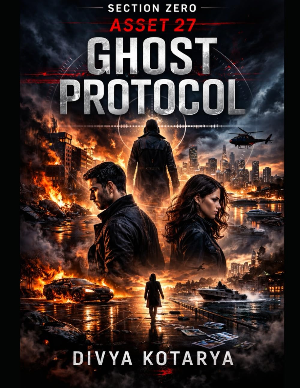 Section zero asset 27: Ghost protocol: 2 (SECTION ZERO - the hidden organization)