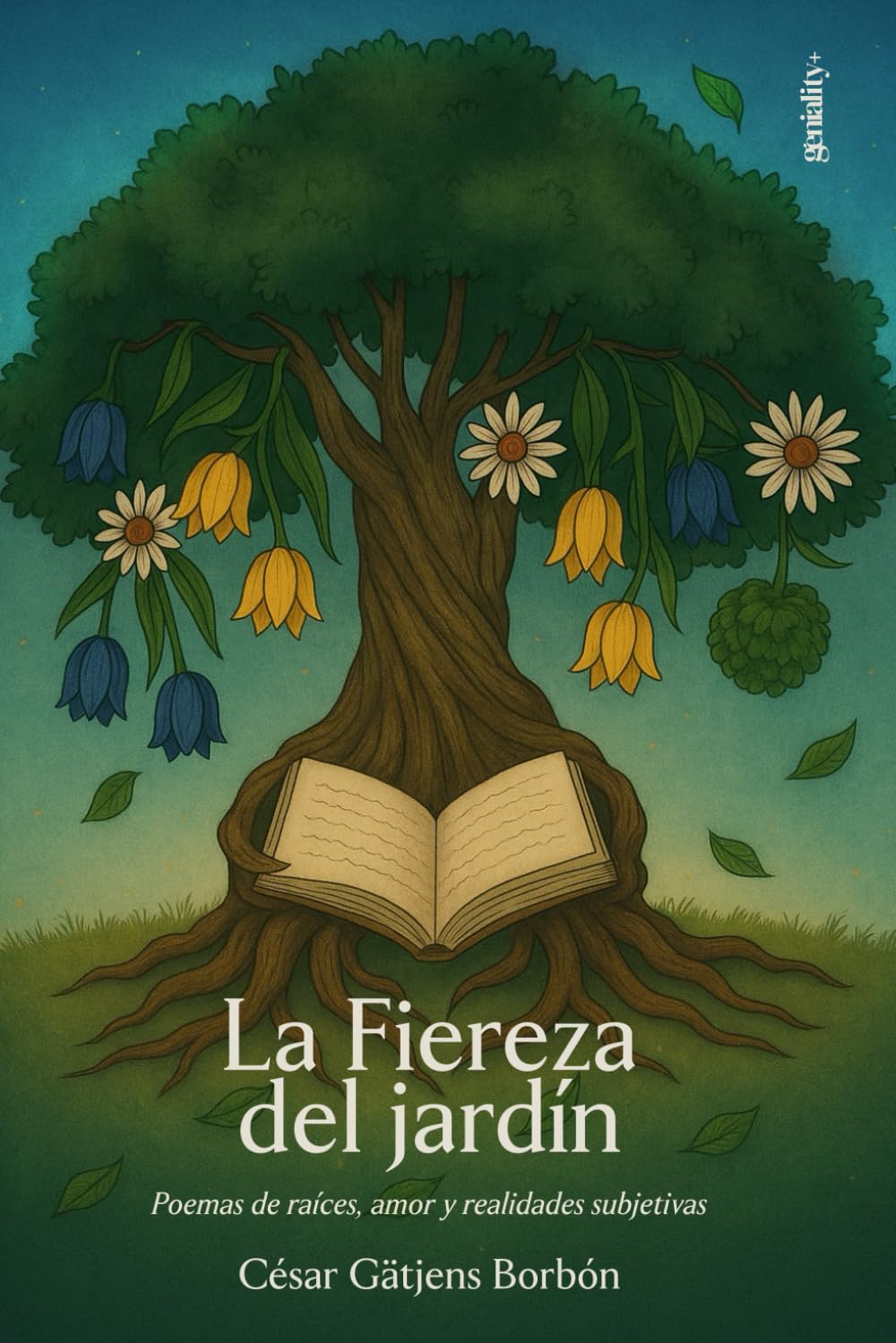 La fiereza del jardín