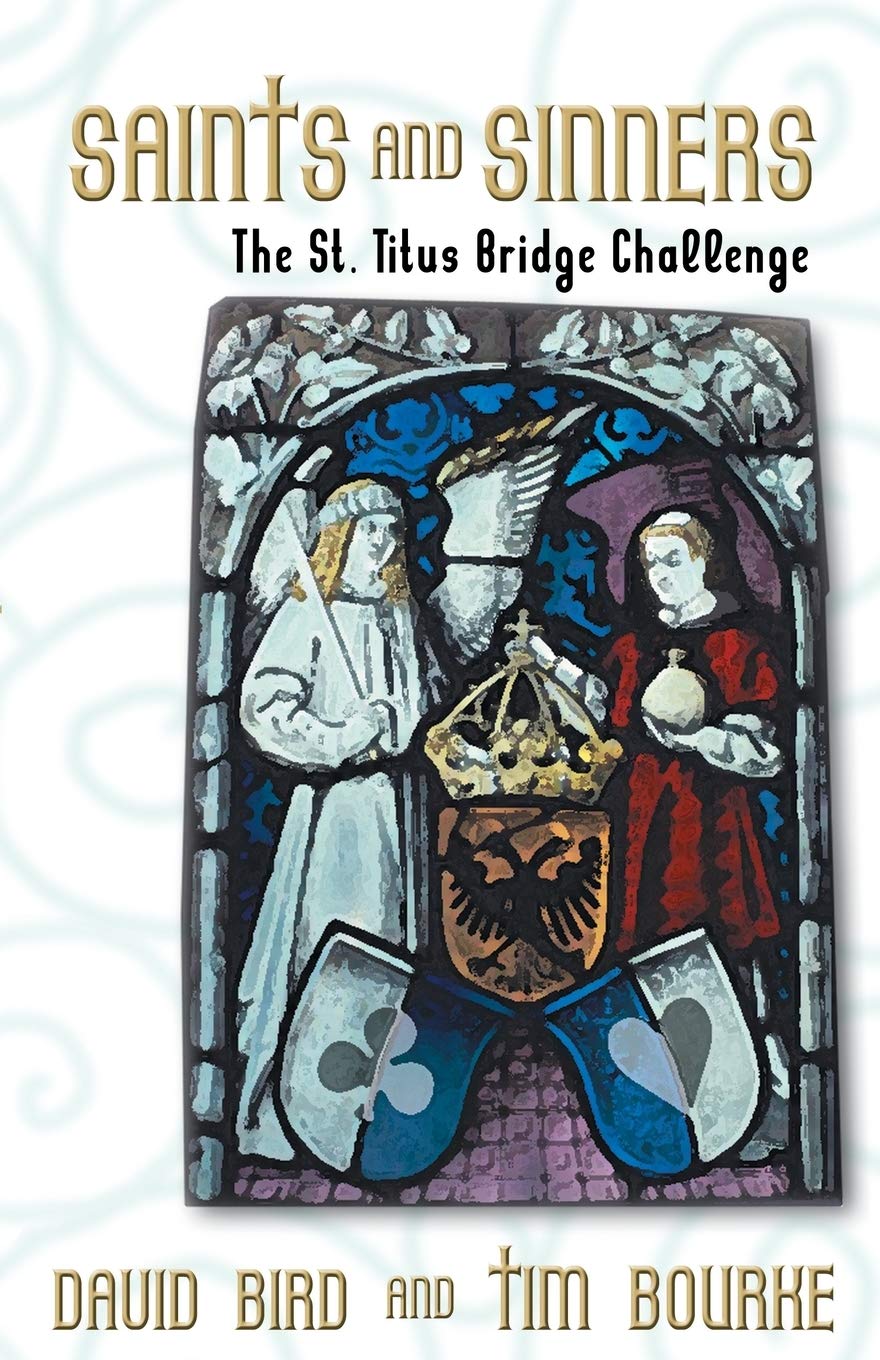 Saints and Sinners: The St Titus Bridge Challenge