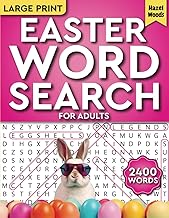Easter Word Search for Adults Large Print (2400 Words): Celebrate Spring with This Inspirational & Positive Puzzle Book for Adults & Seniors - A ... & Trivia (Memorable Holiday Word Finds)