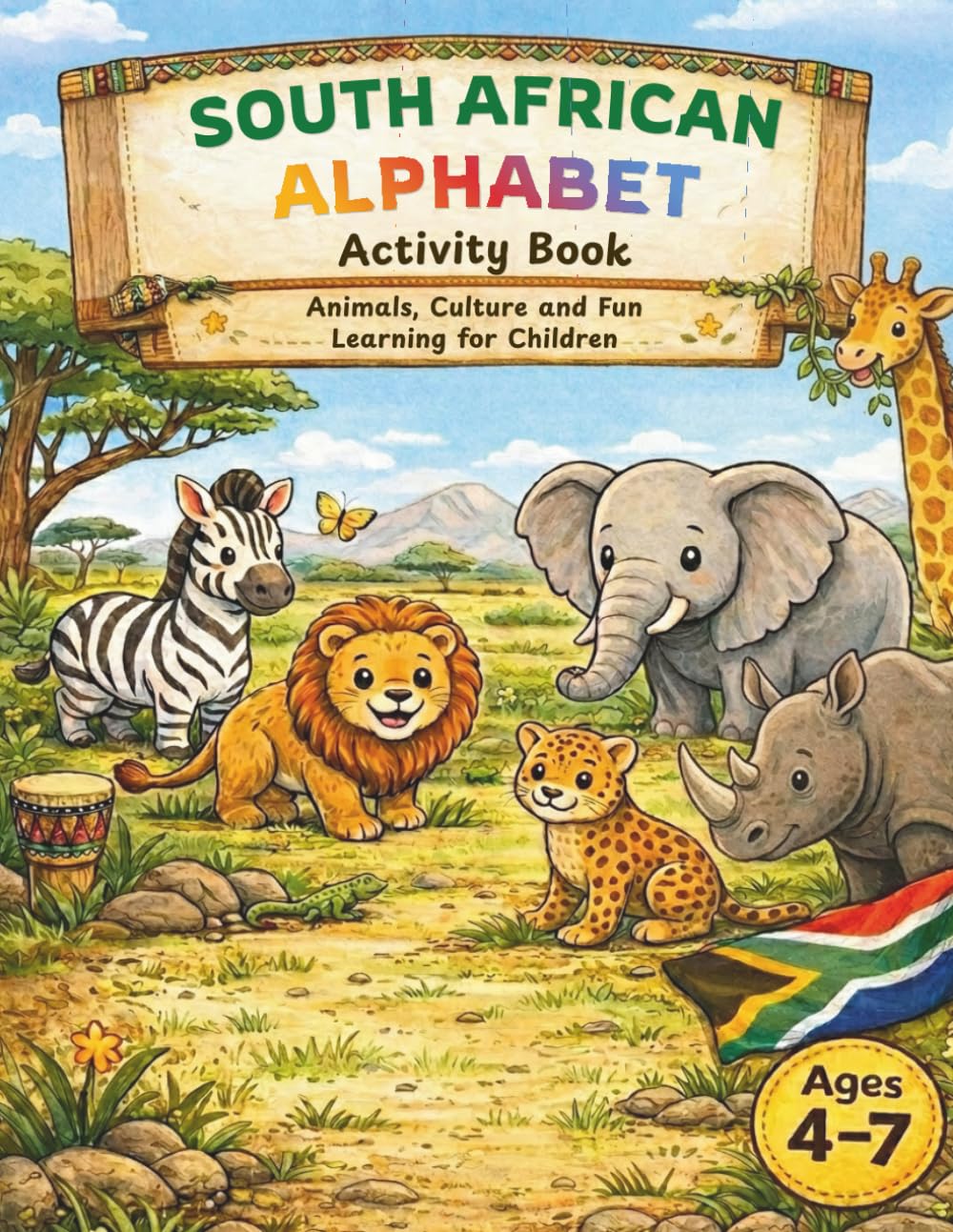South African Alphabet Activity Book: A Fun A–Z Adventure with Animals, Culture, Tracing and Activities for Children Ages 4–7