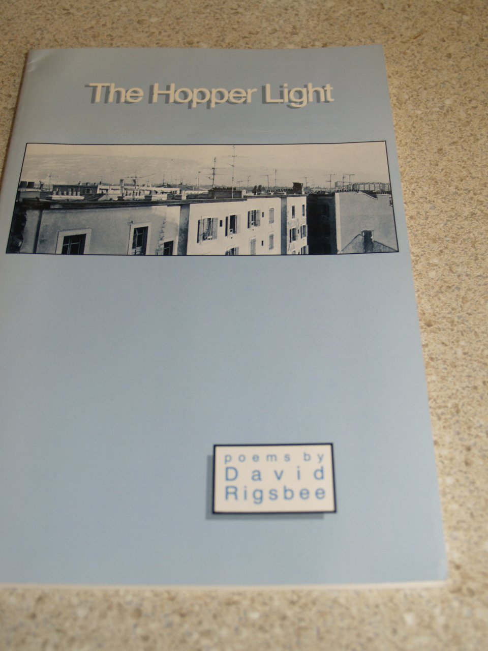 David Rigsbee Hopper Light: Rigsbee, David: 9780934332453: Amazon.com: Books