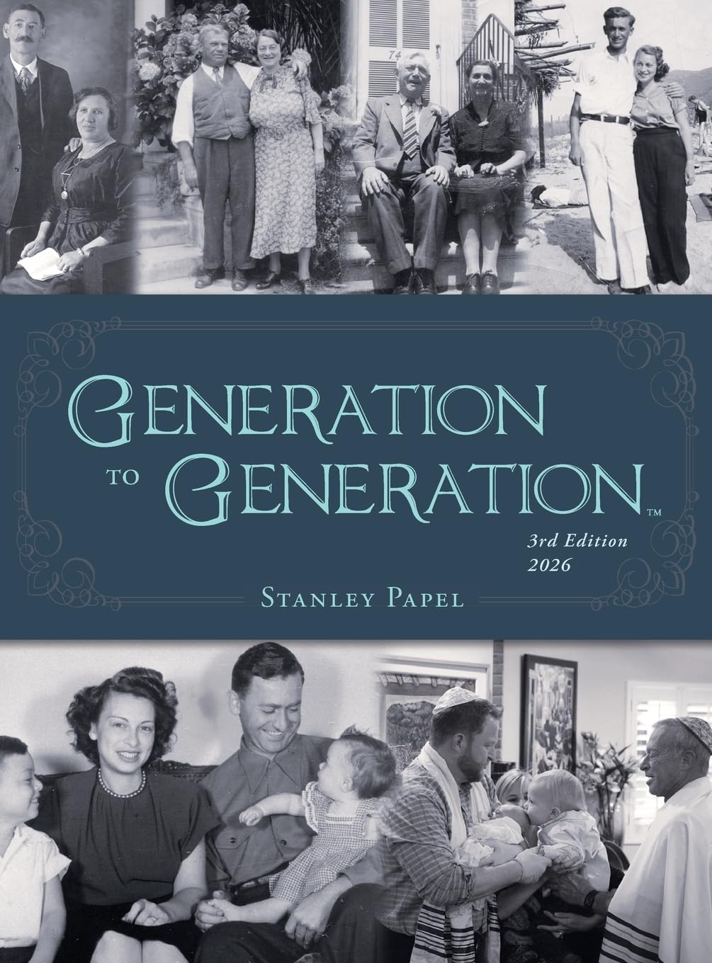 Generation to Generation: Third Edition, 2026