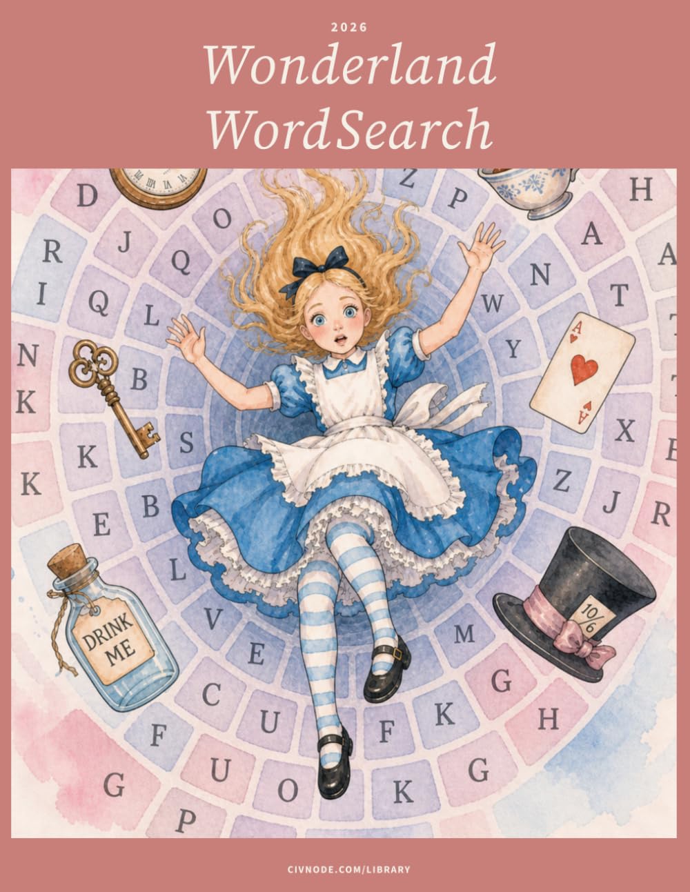 Wonderland Word Search: Eighty Puzzles with Hidden Quotations from Alice's Adventures in Wonderland