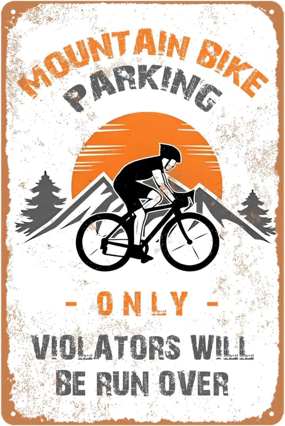 SMAZDFXX Mountain Bike Parking Only Violators Will Be Run Over Vintage Tin Sign Birthday For Bikers For Home Man Cave Boy's Room Wall Decor Metal Signs 12"x16"
