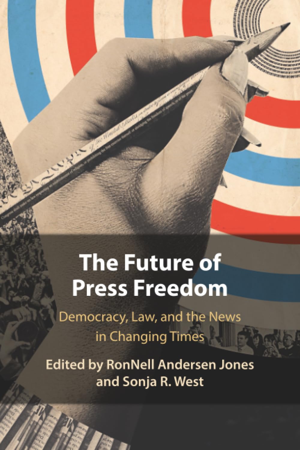 The Future of Press Freedom - 9781009515504