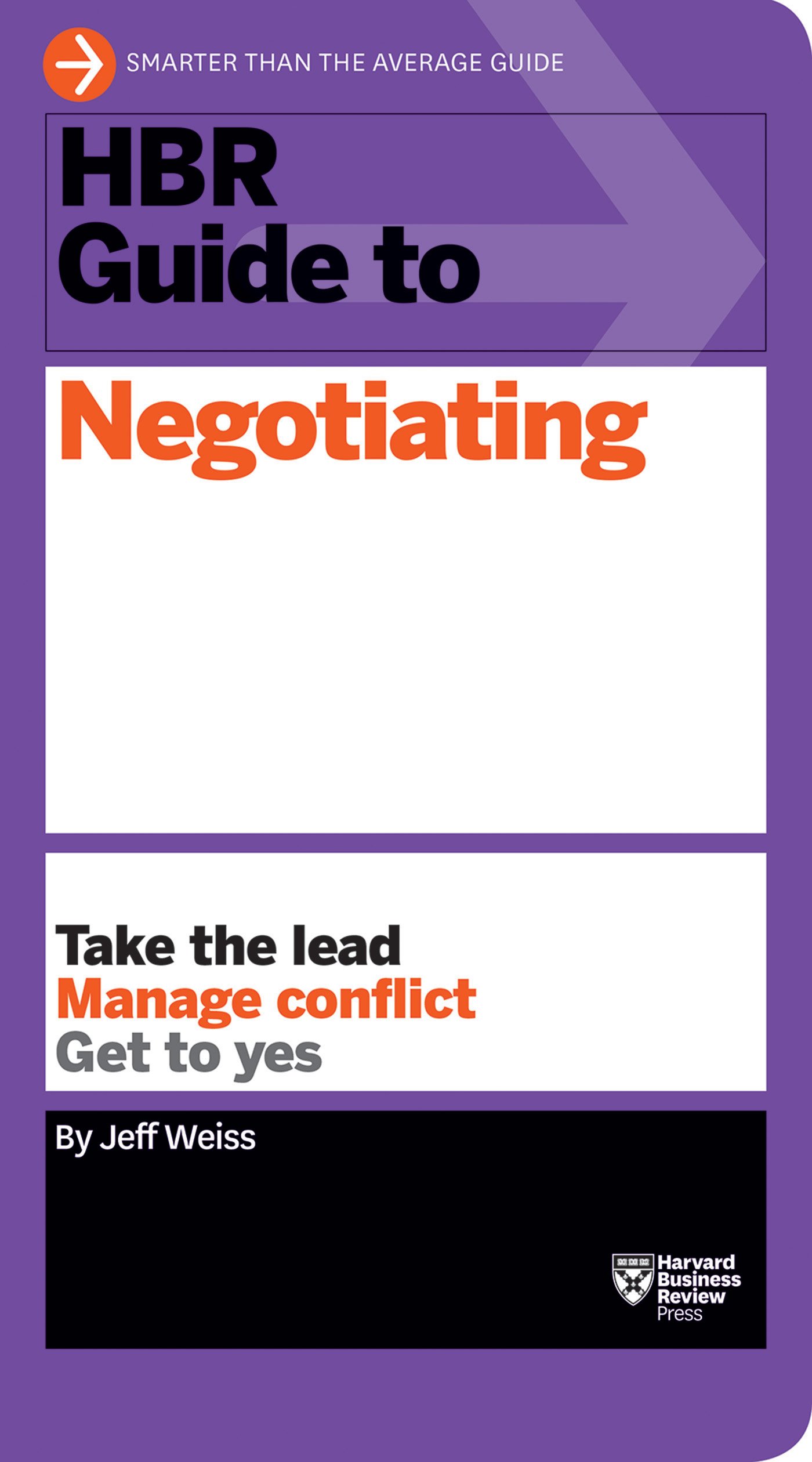 HBR Guide to Negotiating (HBR Guide Series) by Jeff Weiss PAPERBACK