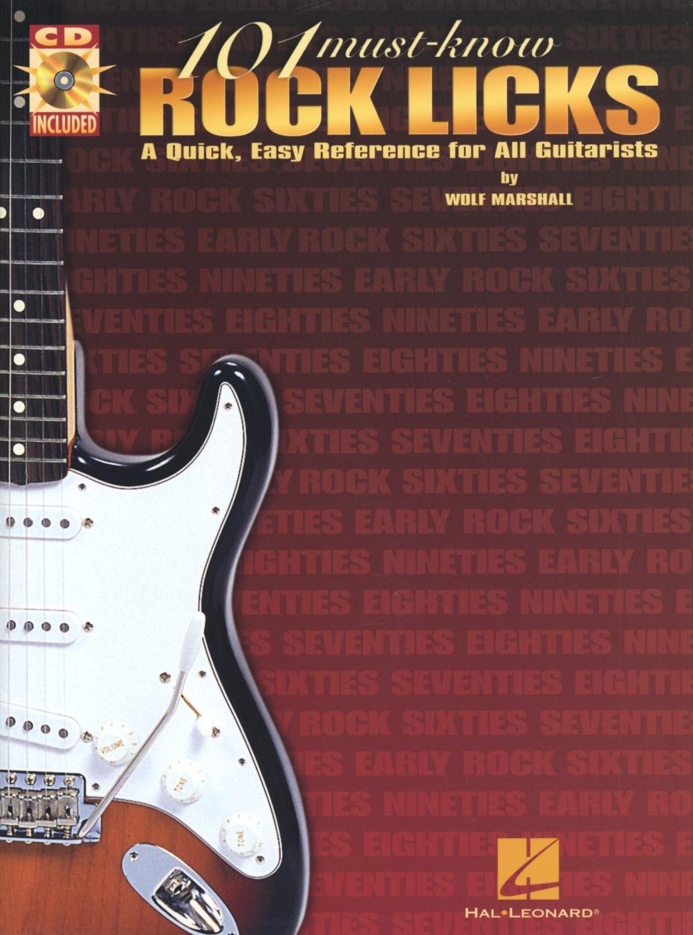 101 Must Know Rock Licks (Tab Book/CD)