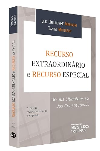 Recurso Extraordinário E Recurso Especial - 2ª Edição (2020)