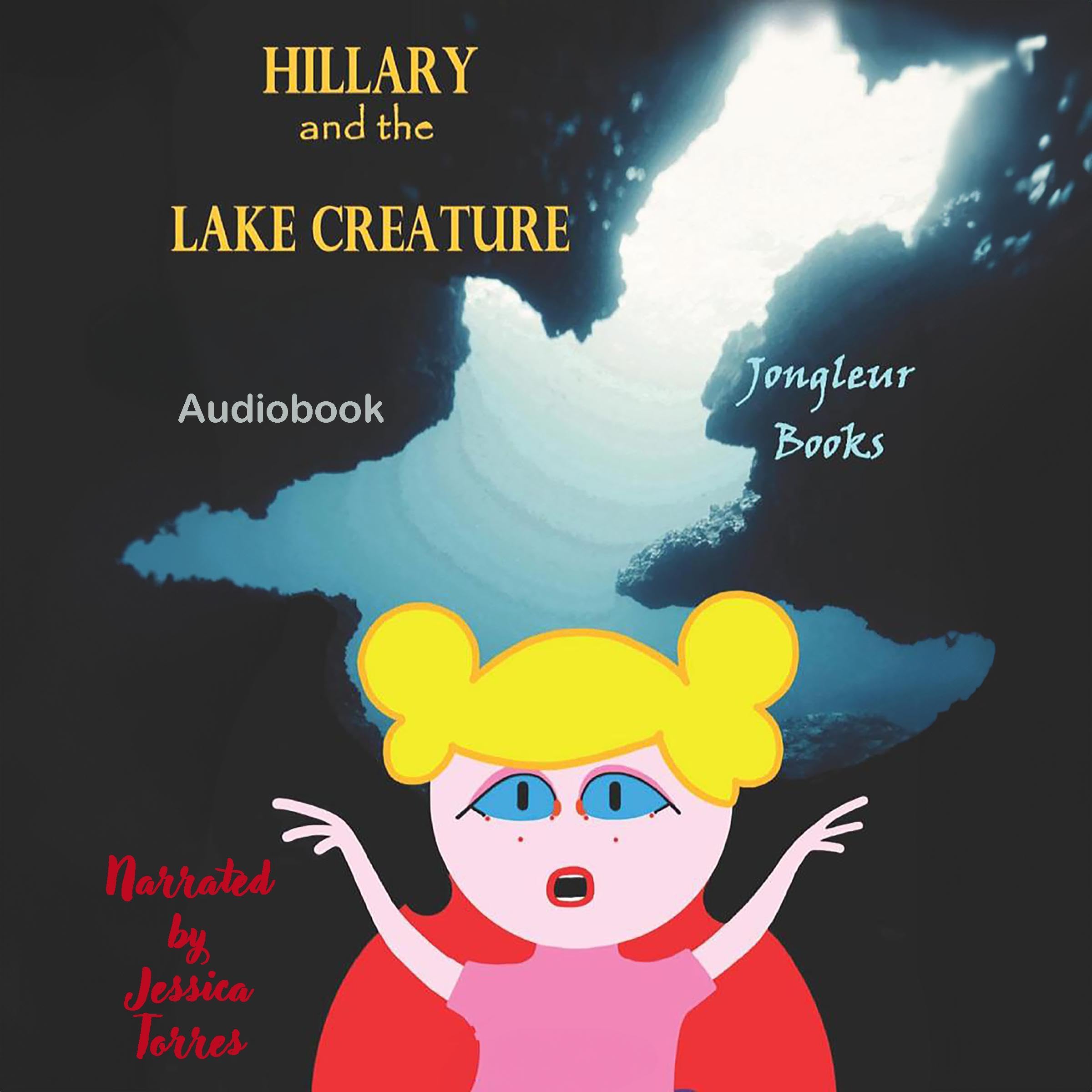Hillary and the Lake Creature