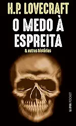 O Medo à Espreita: e Outras Histórias