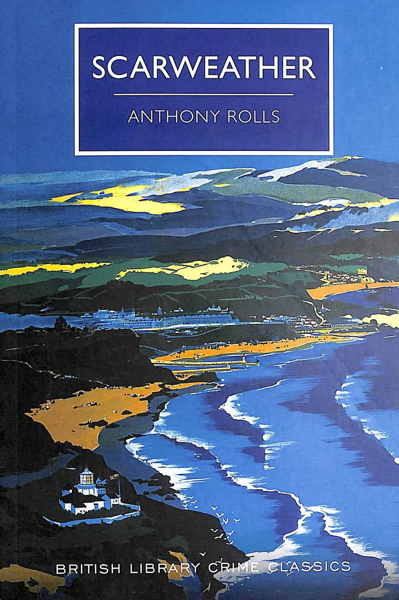 Scarweather (British Library Crime Classics)