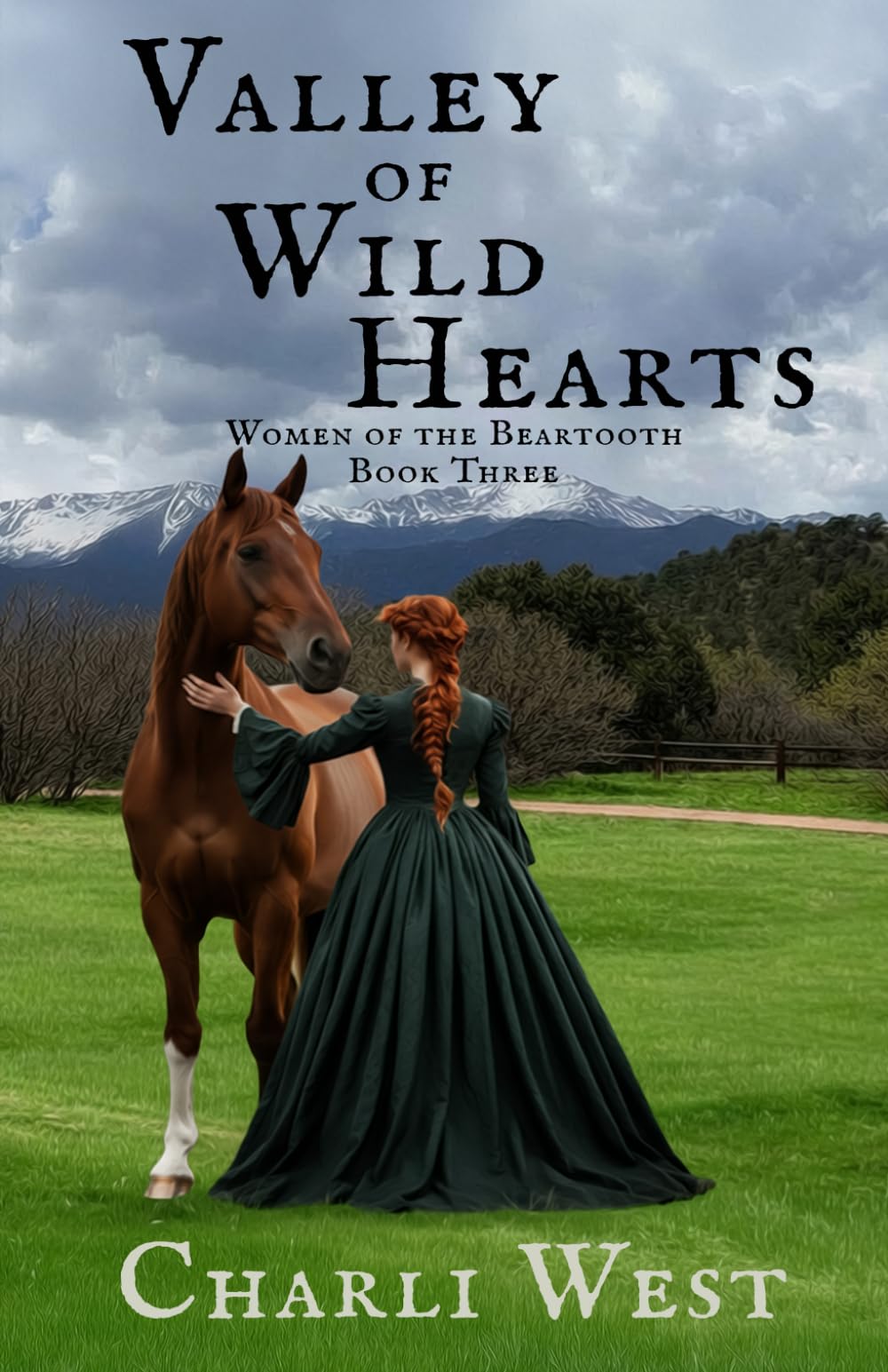 Valley of Wild Hearts: Women of the Beartooth-Book 3