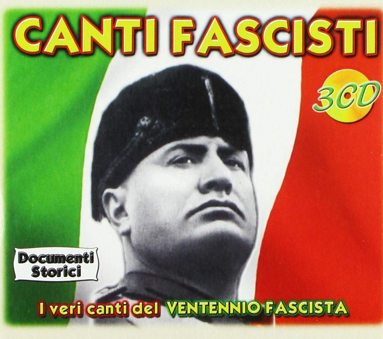 Canti Fascisti (Documenti Storici)