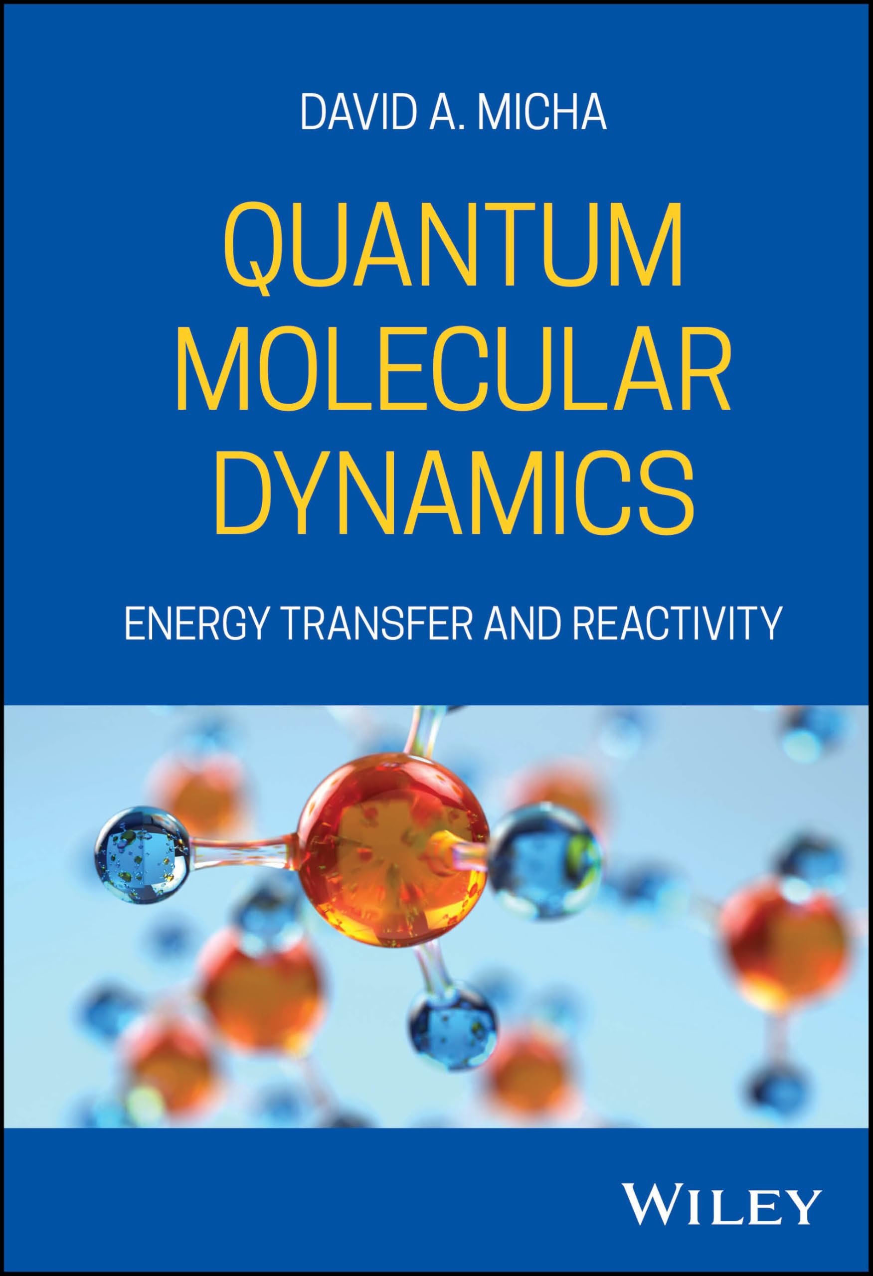 Quantum Molecular Dynamics : Energy Transfer and Reactivity