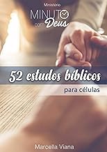 52 Estudos Bíblicos para Células - Minuto com Deus