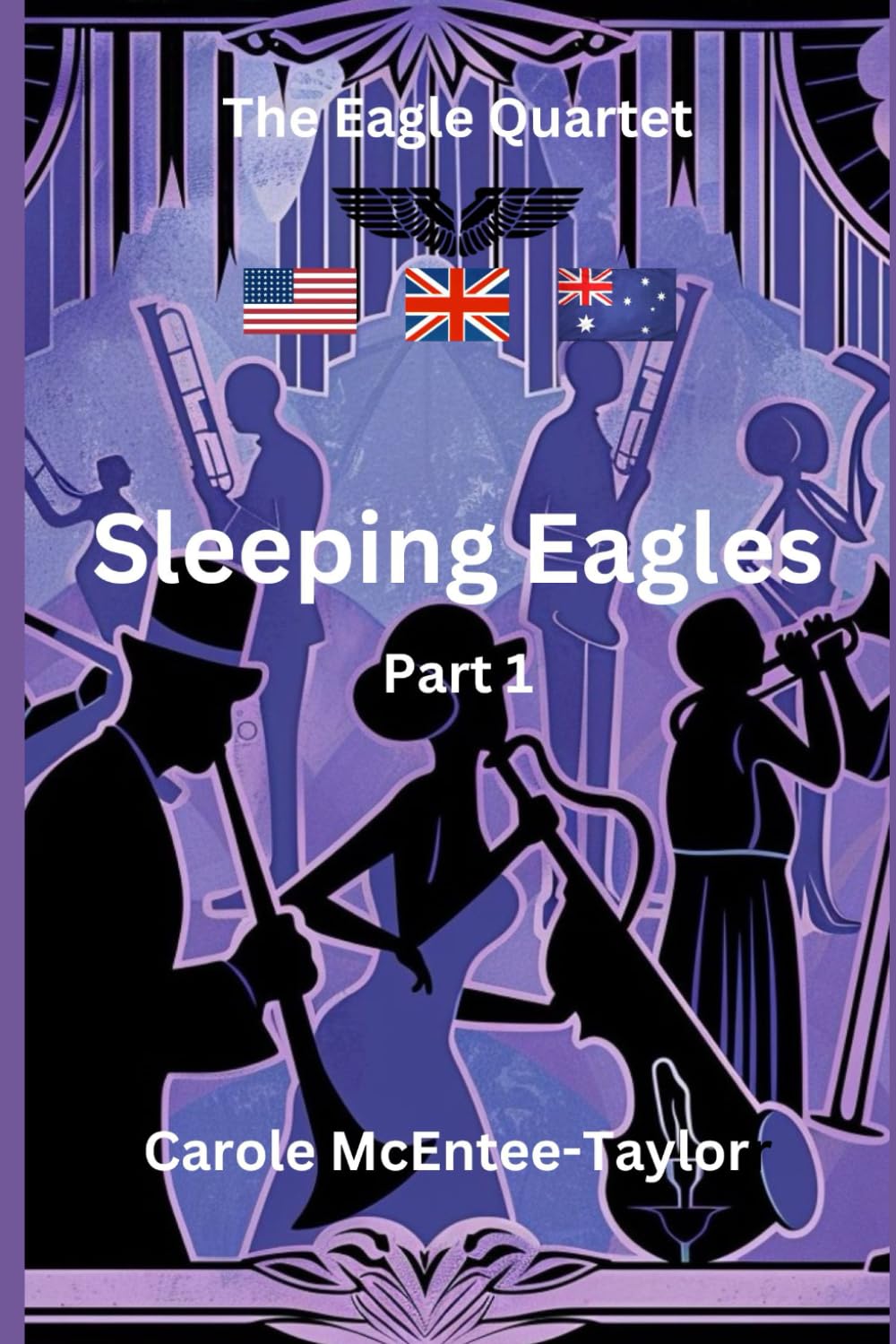 Sleeping Eagles: Part One: 3 (The Eagle Quartet)