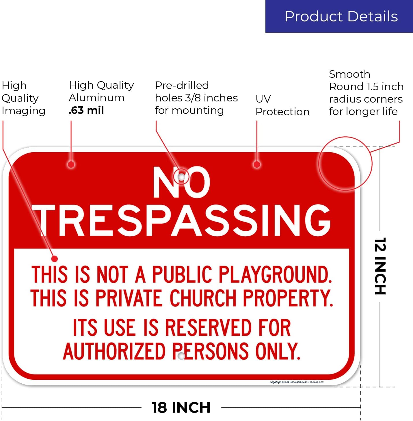 This is Not A Public Playground This is A Private Church Property Its Use Sign, 12x18 Inches, Rust Free .063 Aluminum, Fade Resistant, Made in USA