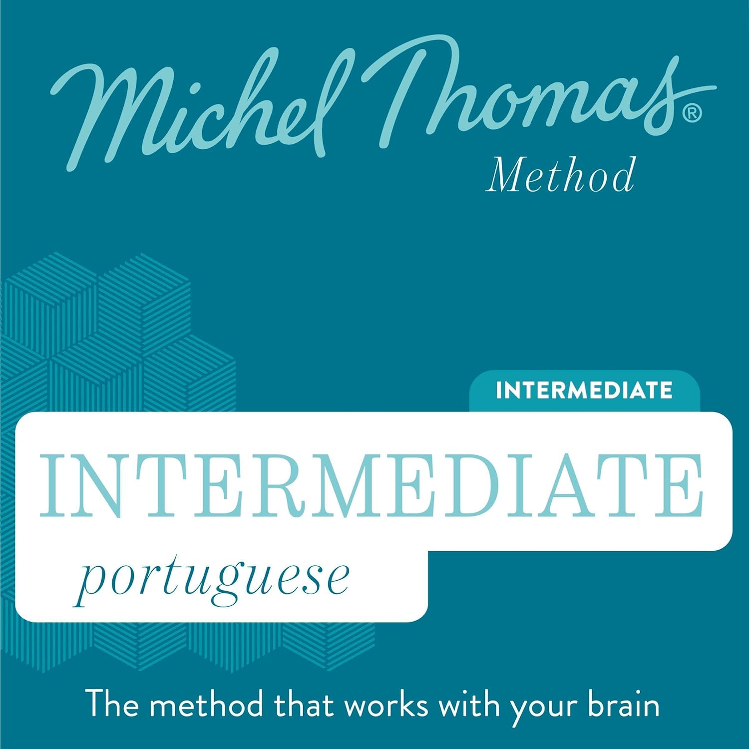 Intermediate Portuguese (Michel Thomas Method) - Full course: Learn Portuguese with the Michel Thomas Method    
	                
	            

                 
                        Audible Audiobook 
                  
                        – Unabridged