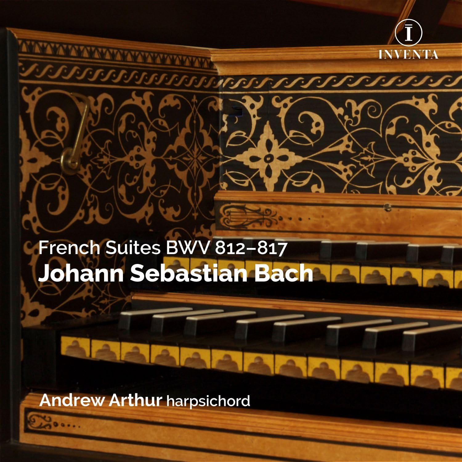 Johann Sebastian Bach: French Suites BWV 812 - 817