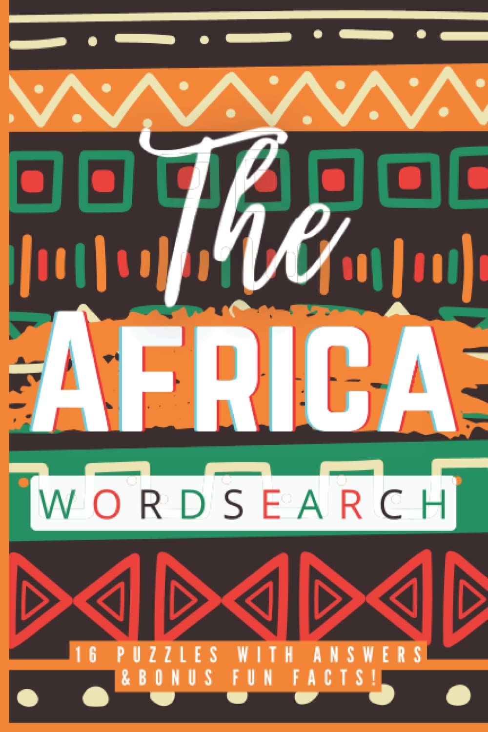 The Africa Wordsearch: Puzzles With Answers for Children And Adults
