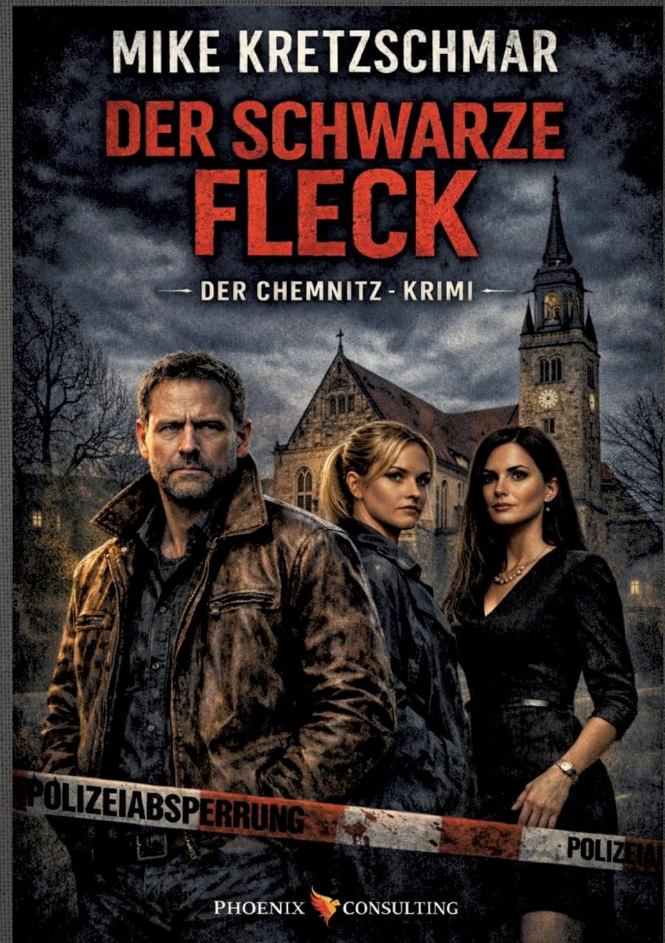 Der schwarze Fleck: Der Chemnitz - Krimi