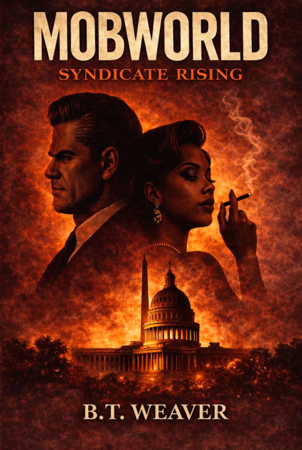 Mobworld: Syndicate Rising: A Historical Crime Thriller